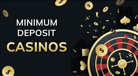 Minimum Deposit Casino ️ Low Deposit Casinos in Ireland.
